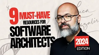 9 MUST-HAVE resources for Software Architects in 2024
