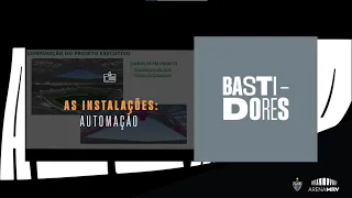 BASTIDORES DA ARENA MRV: CONFIRA A AUTOMAÇÃO DAS INSTALAÇÕES