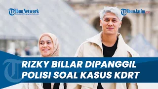 Polisi Telah Kirim Surat Panggilan untuk Rizky Billar Terkait Dugaan KDRT kepada LestI Kejora