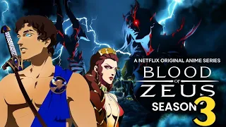 Blood of Zeus Season 3 Trailer | First Look (2024) | Release Date| Everything We Know | Netflix |