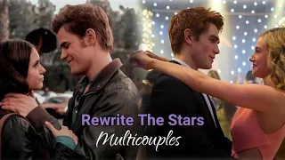 Rewrite The Stars || Multicouples