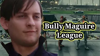 Bully Maguire destroy justice league