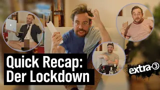 Quick Recap: Der Lockdown (März 2020 - heute) | extra 3 | NDR