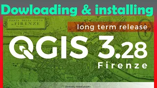 How to download and install QGIS 3. 28