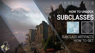 Destiny 2 Guide, How to Unlock 2nd & 3rd Subclasses