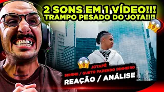 2 TRAMPOS EM 1 VÍDEO!!! JOTAPÊ - SIRENE / GUETO FAZENDO DINHEIRO [REAÇÃO/ ANÁLISE]