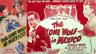 LONE WOLF IN MEXICO (1947)