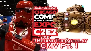 C2E2 2018 BEHIND THE COSPLAY MUSIC VIDEO: FRIDAY PART 1