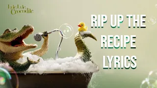 Rip Up The Recipe Lyrics (From "Lyle, Lyle Crocodile") Constance Wu and Shawn Mendes