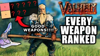 Valheim Weapon Tier List - The BEST & WORST Weapons RANKED!!!