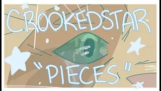 Crookedstar PMV- Pieces