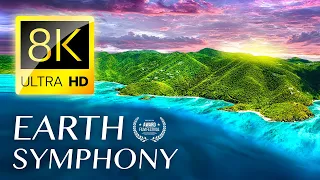 EARTH SYMPHONY: The Most Beautiful Music In the World 8K VIDEO ULTRA HD