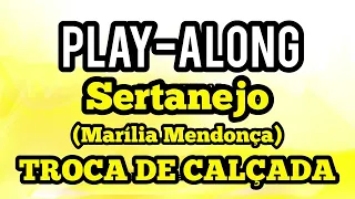 Play-Along (Sertanejo) MARÍLIA MENDONÇA - TROCA DE CALÇADA | VS - Multitrack | DrumLess 💥