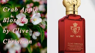 Clive Christian Crab Apple Blossom Review and Detailed History of Clive Christian and #1 Parfum