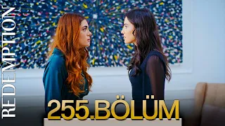 Esaret 255. Bölüm | Redemption Episode 255