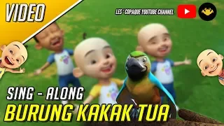 Upin & Ipin - Burung Kakak Tua (Sing Along)