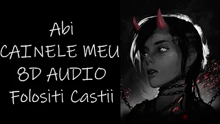 abi feat. abi - CAINELE MEU | Diss Velea | 8D AUDIO 🎧