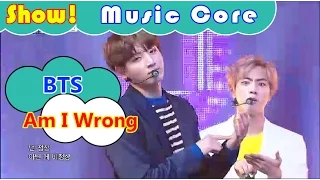 [HOT] BTS - Am I Wrong, 방탄소년단 - Am I Wrong Show Music core 20161029