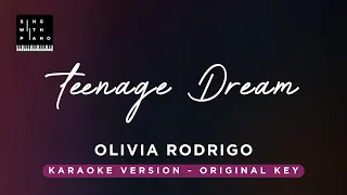 Teenage Dream - Olivia Rodrigo (Original Key Karaoke) - Piano Instrumental Cover with Lyrics