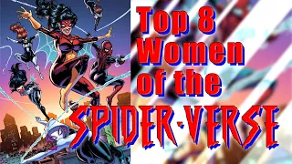 Top 8 WOMEN of the Spiderverse (*Spoilers) | English CC subtitles available