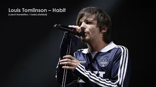 Louis Tomlinson – Habit (Lyrics / CZ překlad)