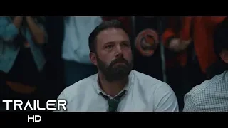 THE WAY BACK Official Trailer #2 2020 Ben Affleck, Drama Movie HD