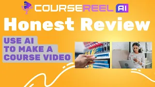 CourseReels AI Honest Review - Can you make video courses with AI?