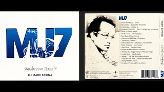 Mark Farina - Mushroom Jazz 7 (Downtempo Mix) [HQ]
