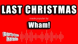 Wham! - Last Christmas (Karaoke Version)