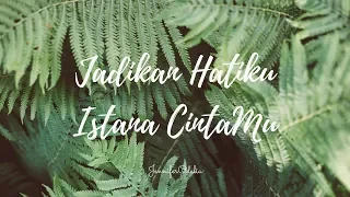 Jadikan Hatiku Istana CintaMu - cover by Jennifer Odelia