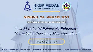 Ibadah Live Streaming Minggu III Setelah Epiphanias HKBP Medan Sudirman - Minggu, 24 Januari 2021