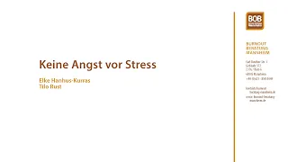 Keine Angst vor Stress / Burnout - Vortrag bei SEEBURGER - BGM