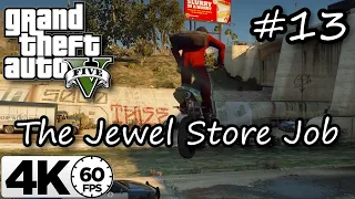 GTA 5 - Mission #13 - The Jewel Store Job [4K 60 FPS] Real Life Graphics