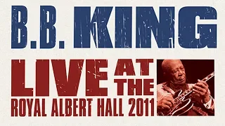 B.B.King - Live At The Royal Albert Hall [2011]