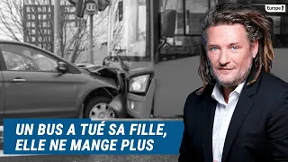 Olivier Delacroix (Libre antenne) - Sa fille a été tuée par un bus, elle entame une grève de la faim