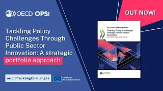 Launch | Tackling Policy Challenges Through Public Sector Innovation: A strategic portfolio approach