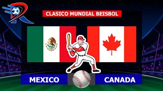 MEXICO HUMILLA 10 - 3 A CANADA POR EL CLASICO MUNDIAL DE BEISBOL POR REY DEPORTIVO