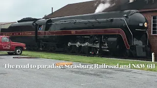 The road to paradise; Strasburg Railroad and N&W 611