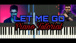 Let Me Go - Alok, KSHMR & MKLA (Piano Tutorial) In Synthesia
