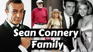 Actor Sean Connery Family Photos with Wife Micheline and Diane Cilento, Son,Brother,Parents,Siblings