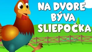 Na dvore býva sliepočka | Slovenské detské pesničky | Slovak Folk Song