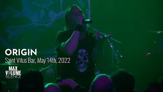 ORIGIN live at Saint Vitus Bar, May 14th, 2022 (FULL SET)