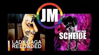 Lady Gaga Reloaded X Scheiße