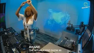 Anane Tribal Dance - Live @ The Ritual Radio Show 2018