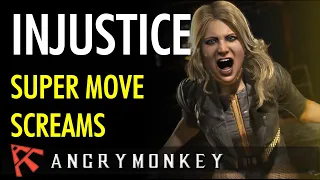 Injustice: Gods Among Us - Super Move Screams