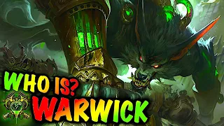 Who is? WARWICK, The Uncaged Wrath of Zaun