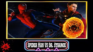 SPIDER MAN vs DR. STRANGE - Fight Scene - (SpiderMan): No Way Home "2021"