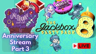 Unlockable Anniversary Stream! Part 3 - Community Plays Jackbox 8