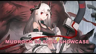 Arknights Mudrock S2 Solo Showcase