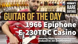 Guitar of the Day: 1966 Epiphone E-230TDC Casino | Norman's Rare Guitars